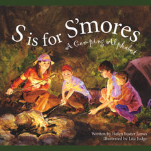 Load image into Gallery viewer, &#39;S&#39; IS FOR SMORES: A CAMPING ALPHABET
