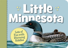 Load image into Gallery viewer, LITTLE MINNESOTA RHYME &amp; RIDDLE BOOK
