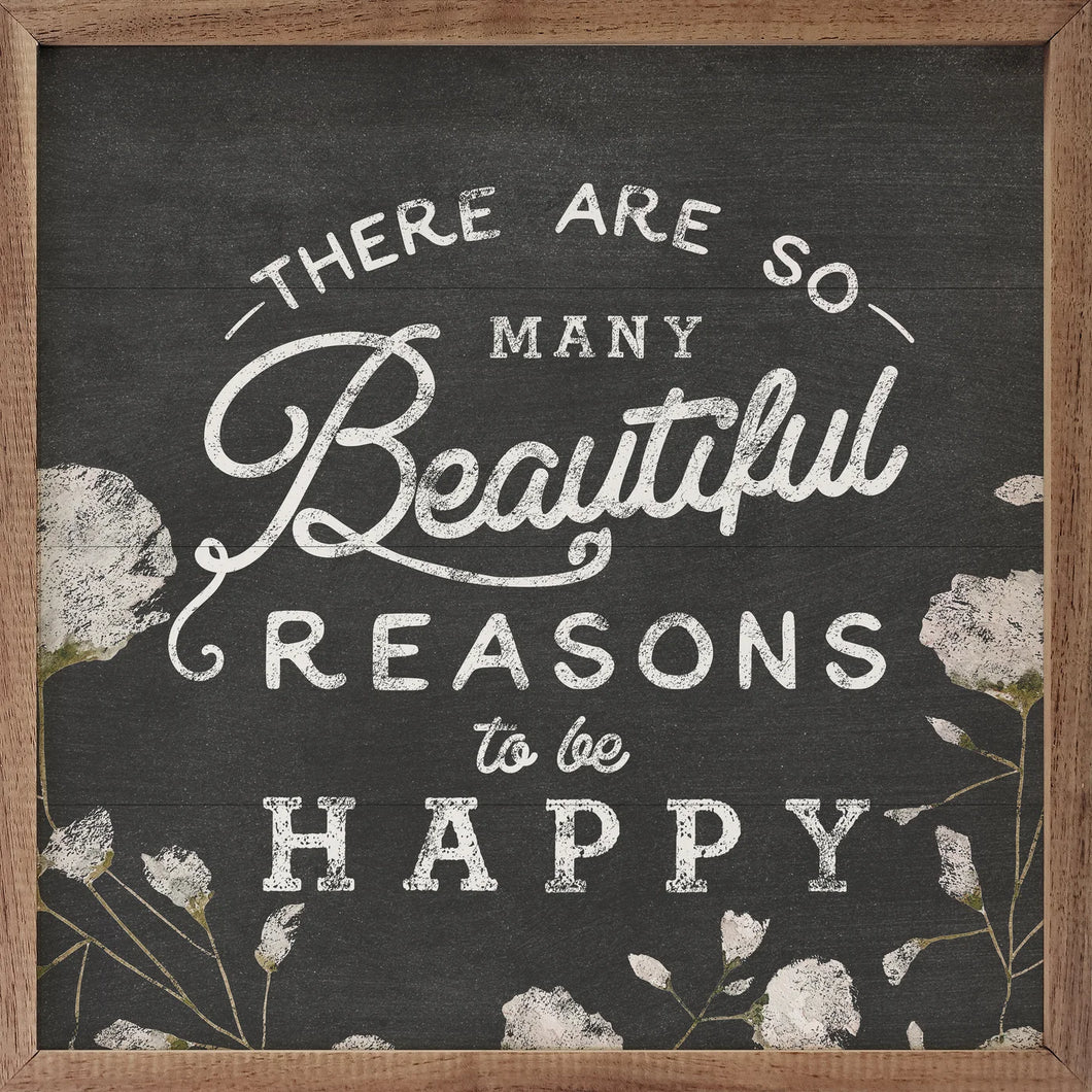 'BEAUTIFUL REASONS TO BE HAPPY' WOOD SIGN [LOCAL PICKUP ONLY]