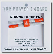 Load image into Gallery viewer, BIBLE VERSE WRISTBAND [STRONG TO THE END]
