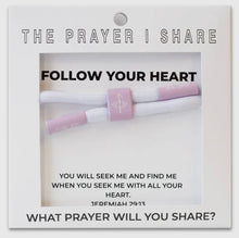 Load image into Gallery viewer, BIBLE VERSE WRISTBAND [FOLLOW YOUR HEART]
