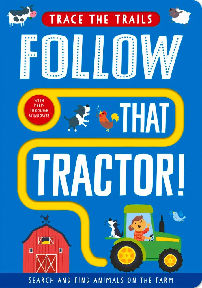 FOLLOW THAT TRACTOR CHILDRENS BOOK