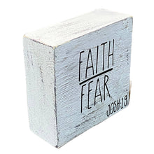 Load image into Gallery viewer, &#39;FAITH OVER FEAR&#39; WOOD BLOCK SIGN
