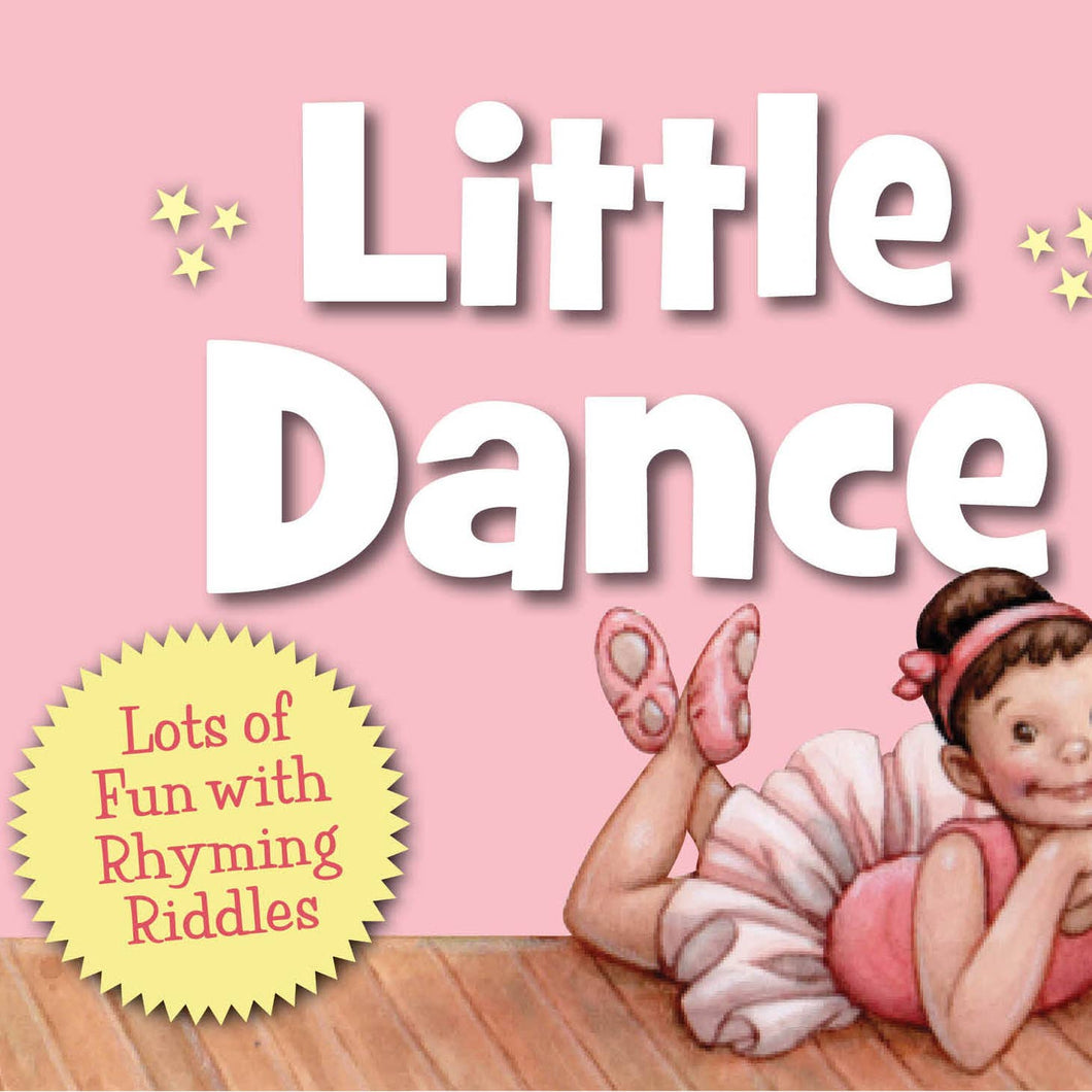 LITTLE DANCE RHYME & RIDDLE BOOK